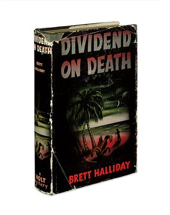 HALLIDAY, BRETT. Dividend on Death.